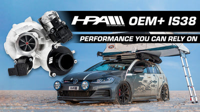 HPA's OEM+ IS38 is the Perfect Turbo Upgrade for Your MK7 GTI or IS12 / IS20
